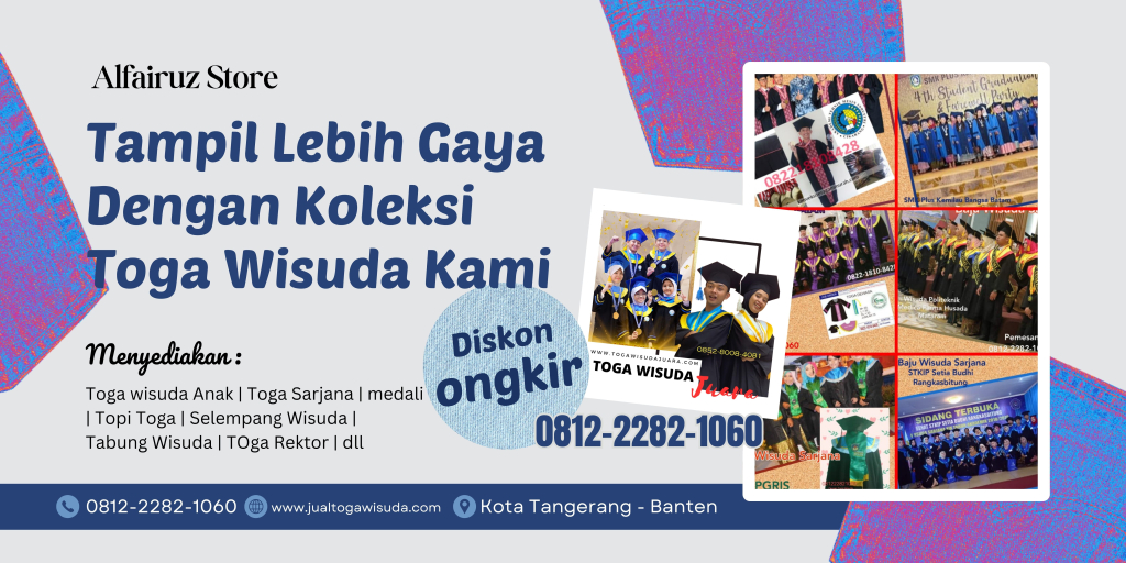 Konveksi Toga Wisuda Sarjana Berkualitas di Indonesia?